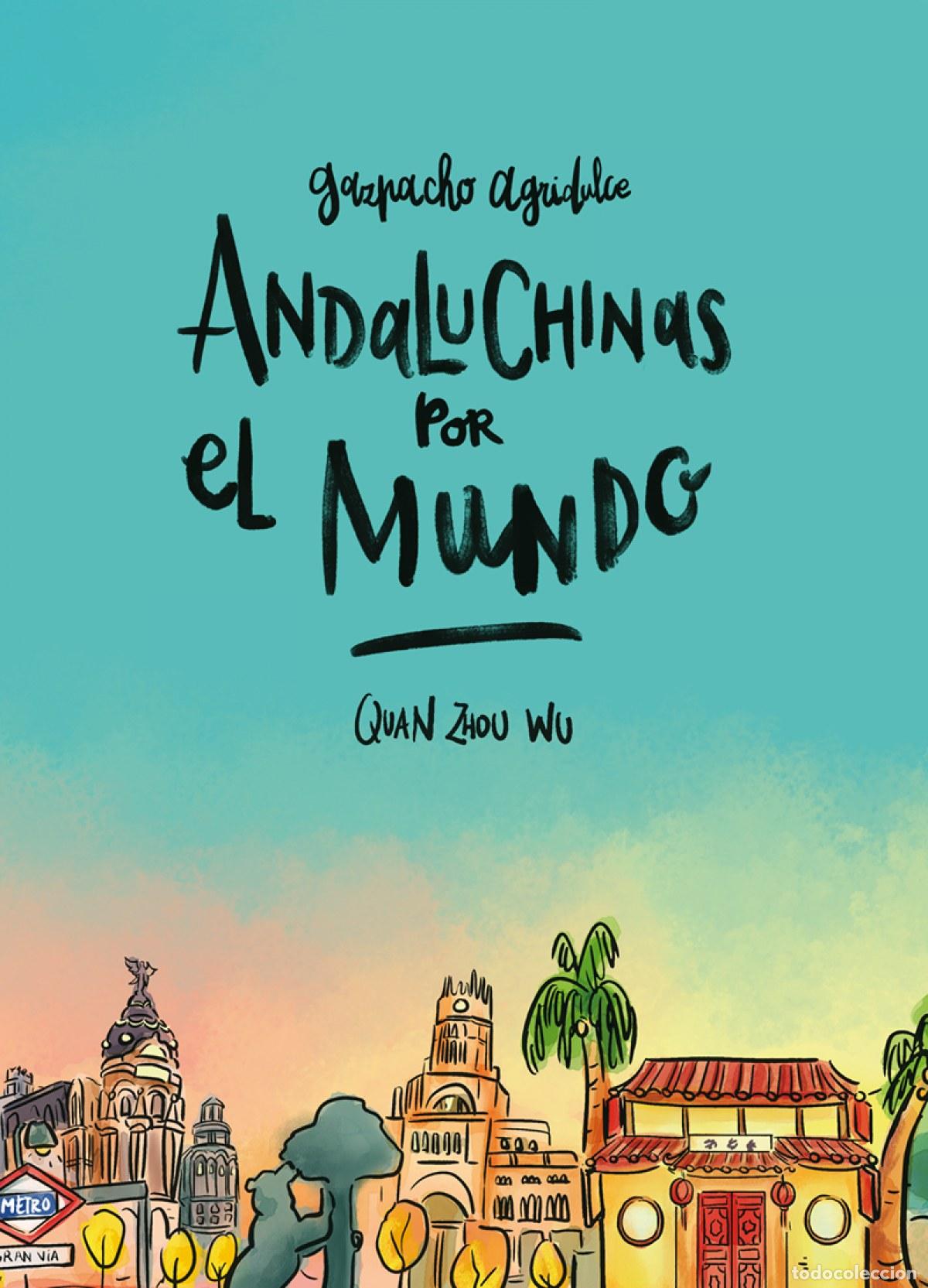 Libros: GAZPACHO AGRIDULCE - Quan Zhou Wu - Foto 1