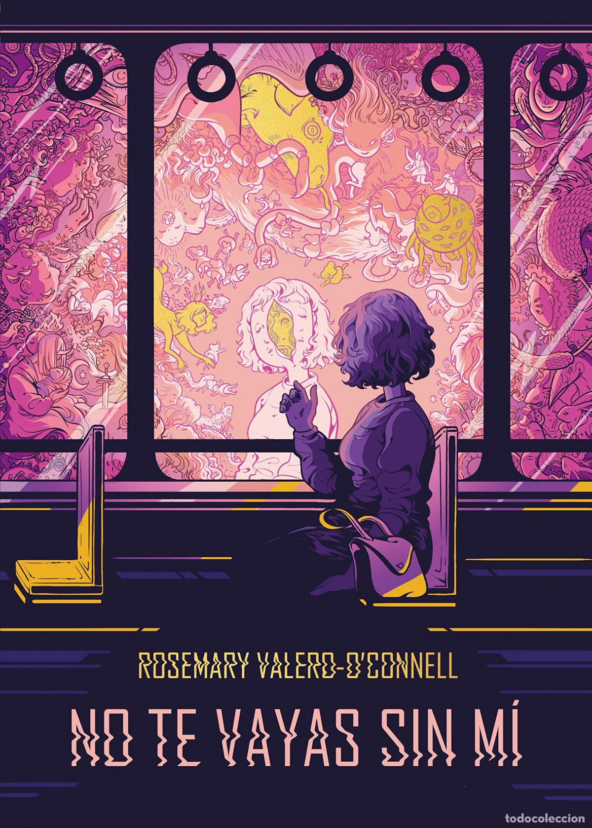 Libros: No te vayas sin m&iacute; - Valero-OConnell, Rosemary - Foto 1
