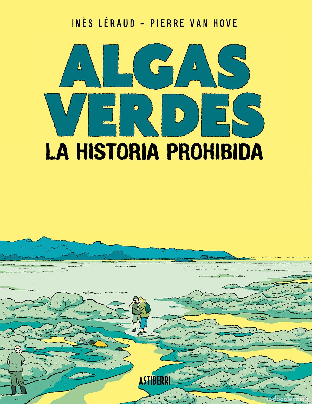 Libros: Algas verdes. La historia prohibida - L&eacute;raud, In&egrave;s - Foto 1