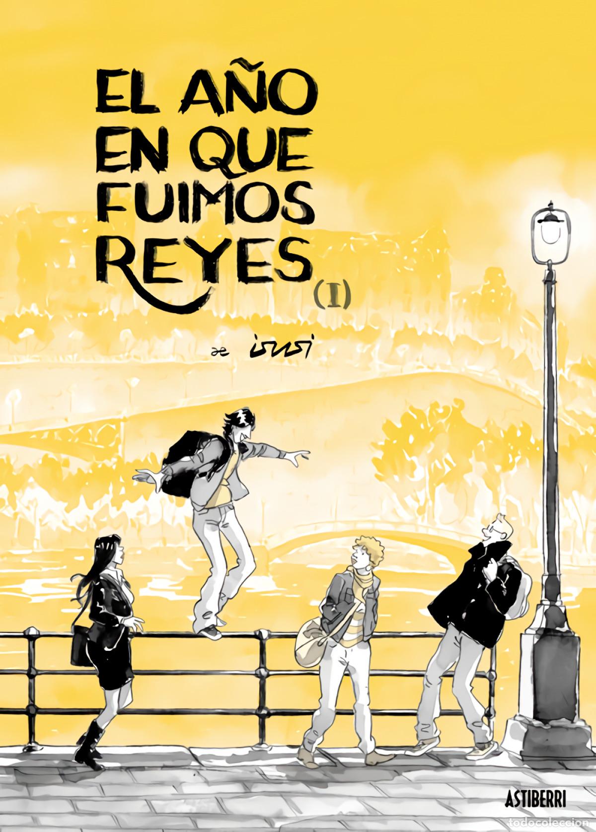 Libri di seconda mano: El a&ntilde;o en que fuimos Reyes. Tomo 1 - AA.VV.