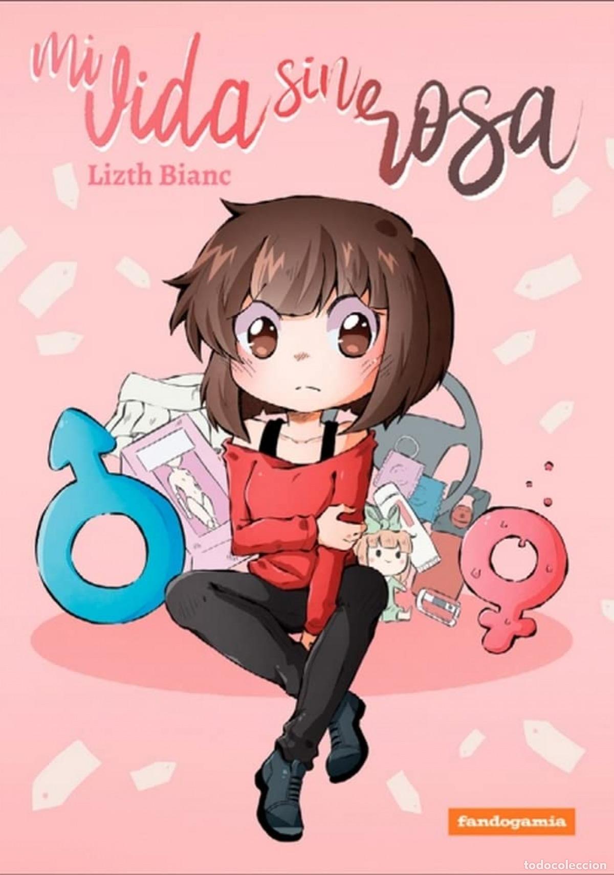 Libros: Mi vida sin rosa - Lizth - Foto 1