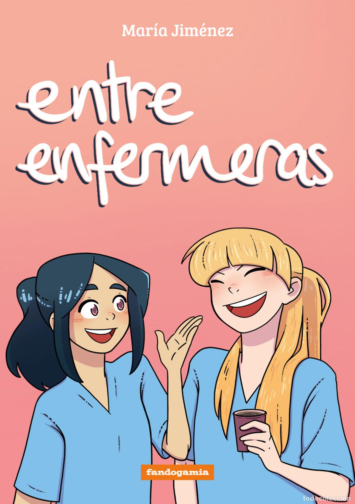 Libros: Entre enfermeras - Jim&eacute;nez, Mar&iacute;a