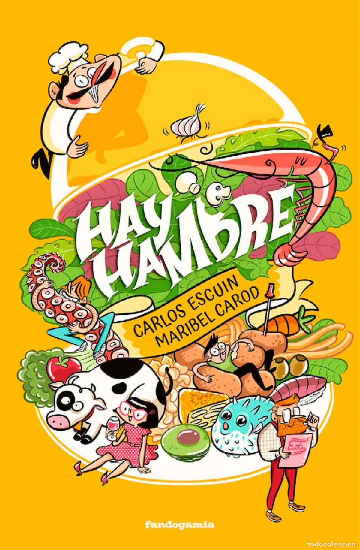 Libros: Hay hambre - CAROD MARIBEL / ESCUIN CARLOS - Foto 1