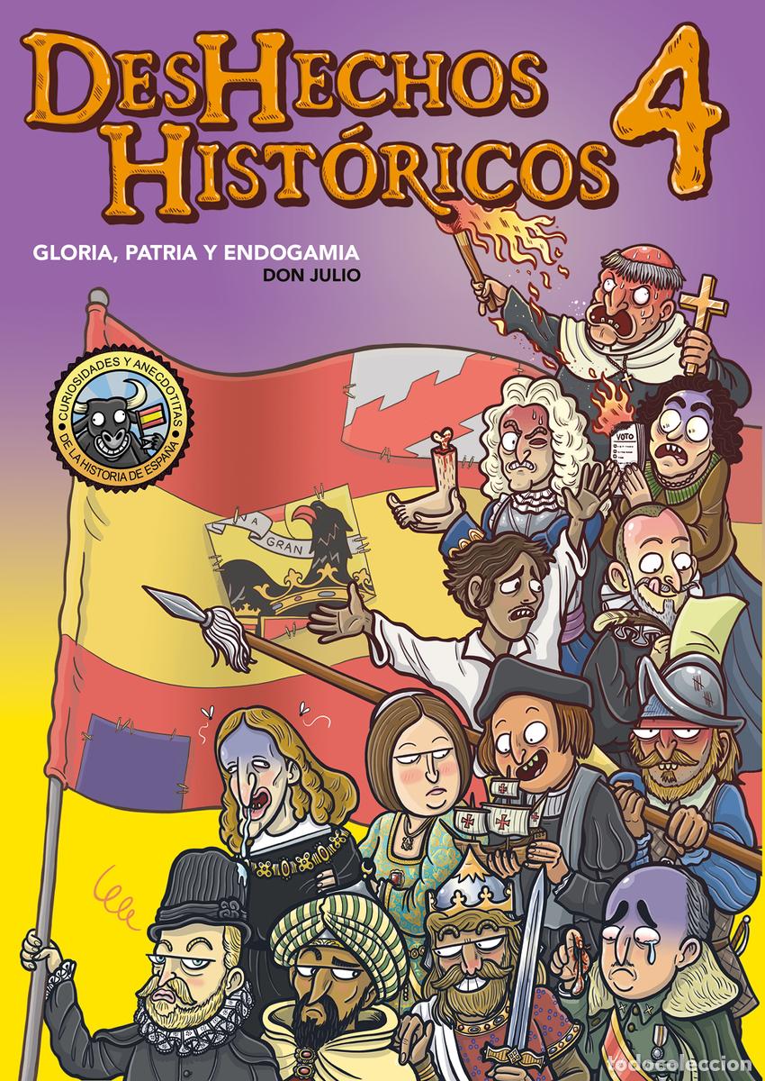 B&uuml;cher: Deshechos Hist&oacute;ricos 4 - Don Julio