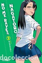 Libros: NO ME RAYES, NAGATORO 02 - NANASHI - Foto 1