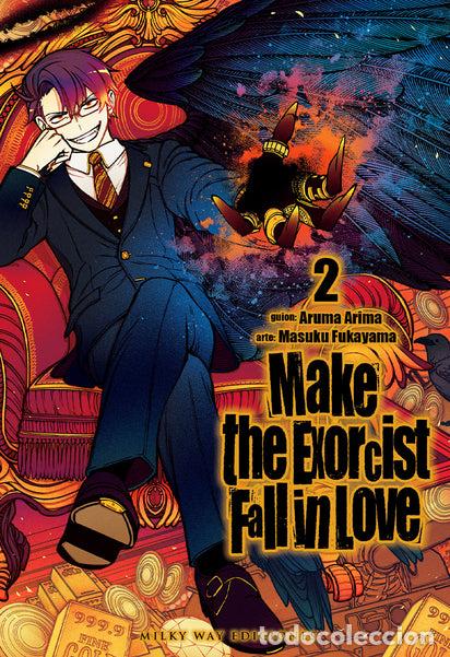 Libros: MAKE THE EXORCIST FALL IN LOVE N 02 - ARIMA ARUMA