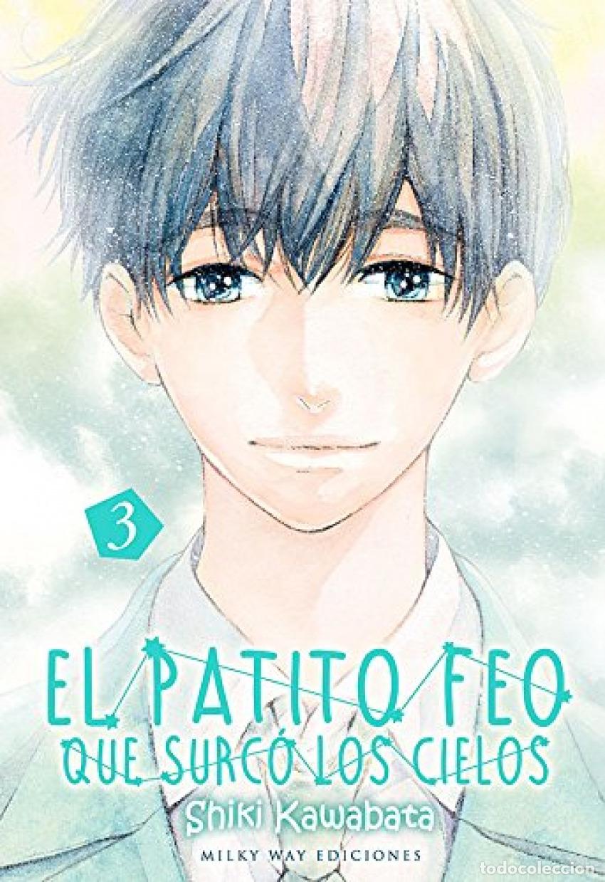 Libros: EL PATITO FEO QUE SURC&Oacute; LOS CIELOS 3 - Kawabata, Shiki