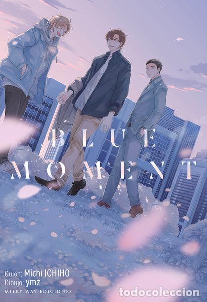 B&uuml;cher: BLUE MOMENT - MICHI ICHIHO
