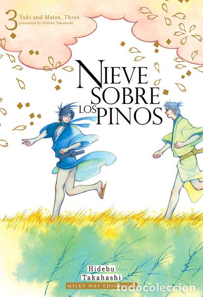 Libros: NIEVE SOBRE LOS PINOS 03 - HIDEBU TAKAHASHI - Foto 1