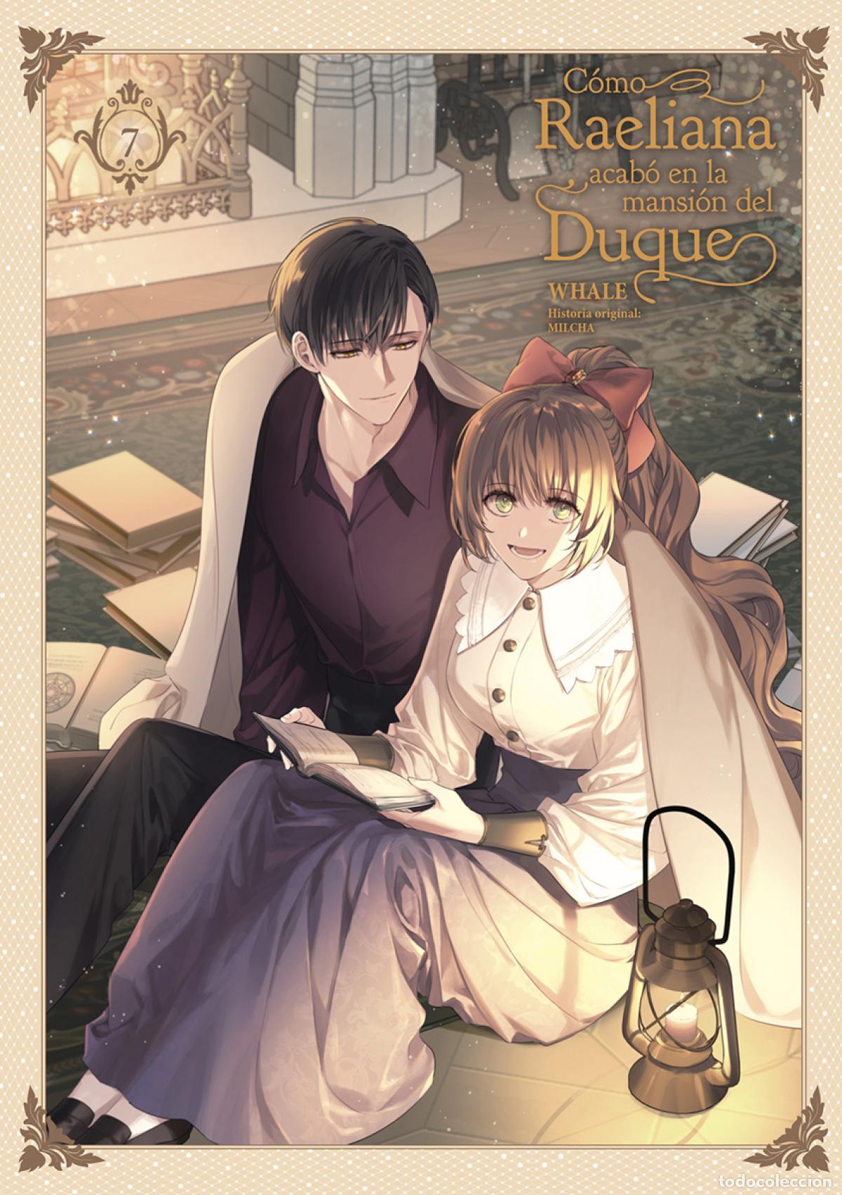 Libros: COMO RAELIANA ACABO EN LA MANSION DEL DUQUE 07 - WHALE