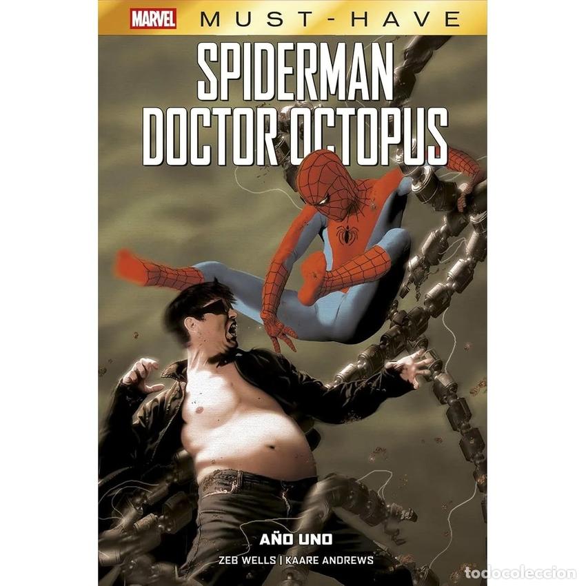 Libros: SPIDERMAN/DOCTOR OCTOPUS - A&Ntilde;O UNO - WELLS, ZEB/ANDREWS, KAARE