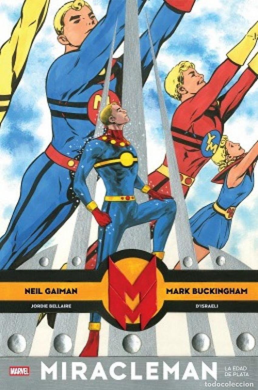 Libros: MIRACLEMAN DE NEIL GAIMAN Y MARK BUCKINGHAM N 02 EDAD DE PLATA LA - GAIMAN NEIL
