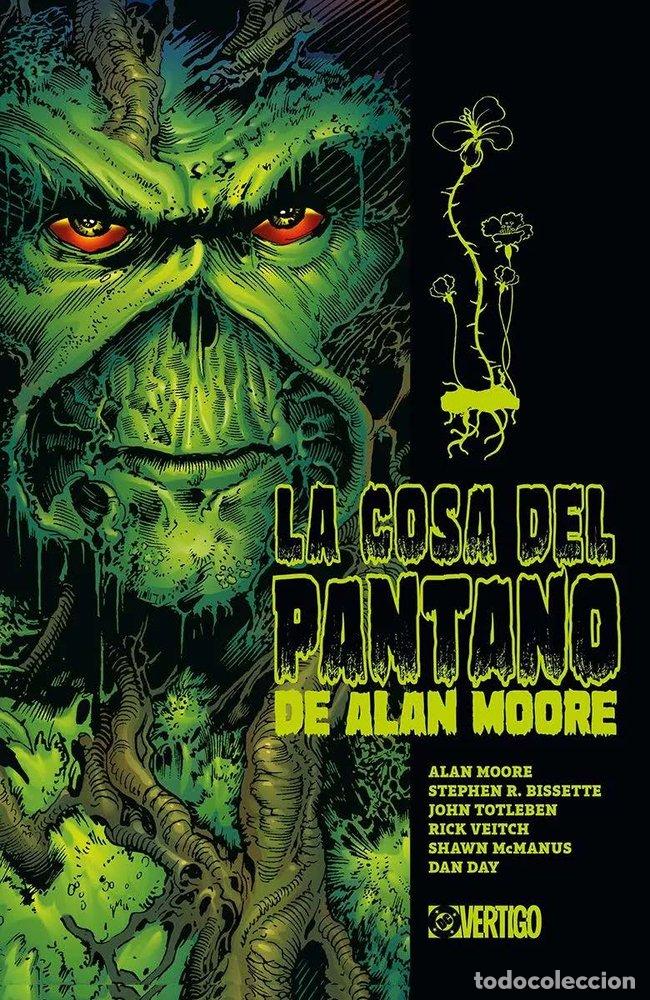 Libros: LA COSA DEL PANTANO DE ALAN MOORE 01 - MOORE, ALAN/ BISSETTE, STEVE/ TOTLEBEN, JOHN/ VEITCH, RICK/ V