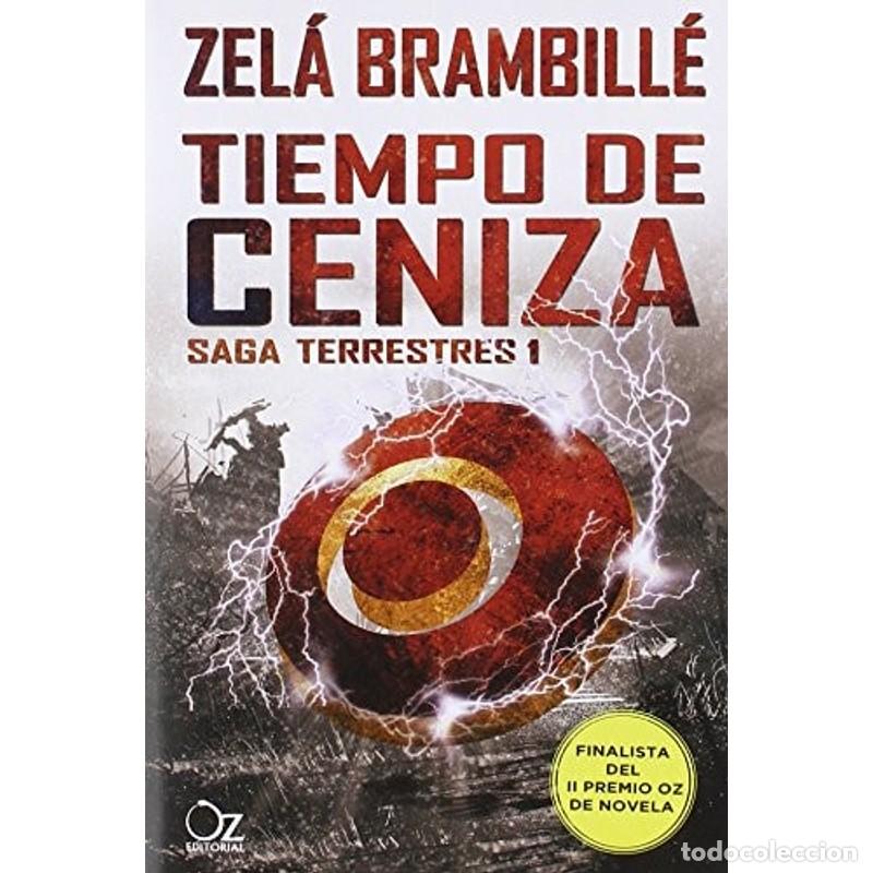 Libros: Tiempo de Ceniza - Zel&aacute; Brambill&eacute; - Foto 1