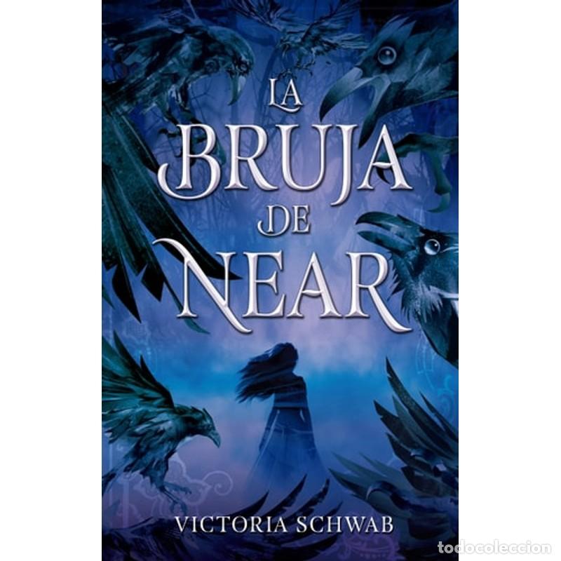 Libros: Bruja de Near, La -V1 - Victoria Schwab - Foto 1