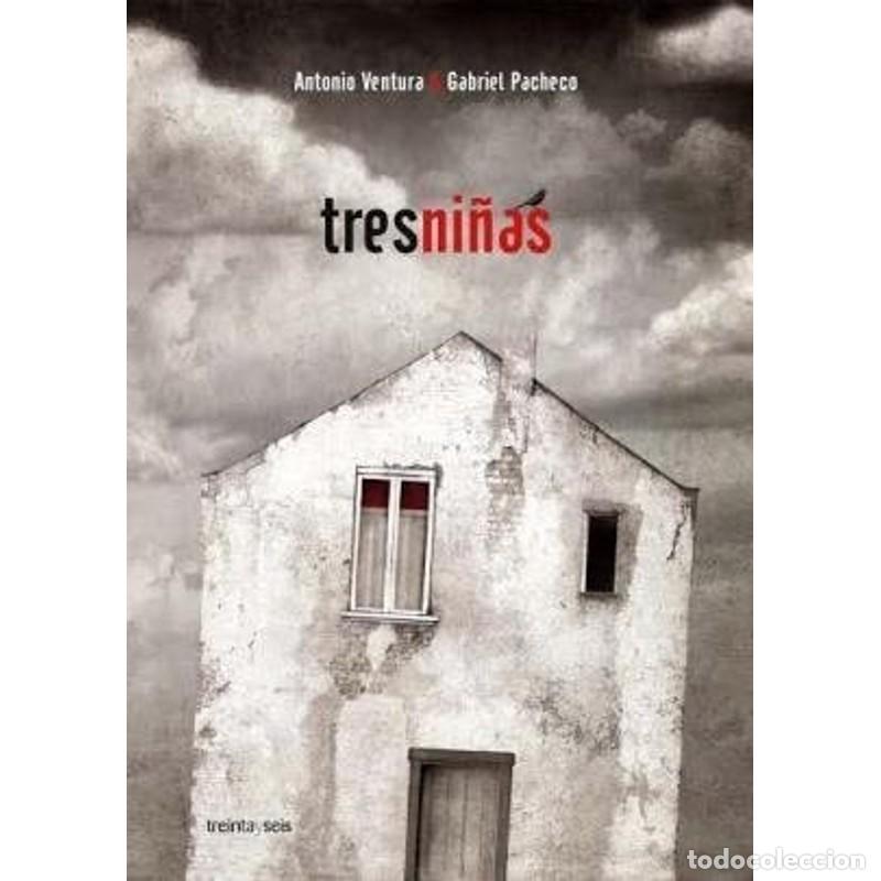 B&uuml;cher: Tres ni&ntilde;as - Antonio Ventura - Antonio Ventura