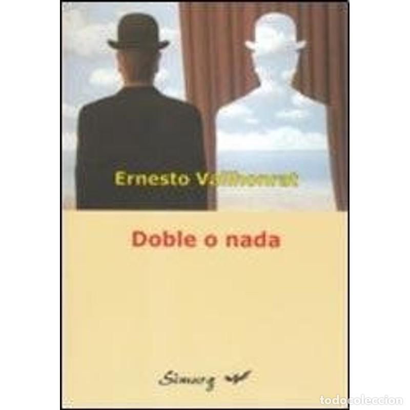Libros: Doble o nada - Ernesto Carlos Vallhonrat - Foto 1