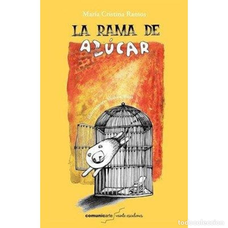 B&uuml;cher: La rama de az&uacute;car novela - Mar&iacute;a Cristina Ramos