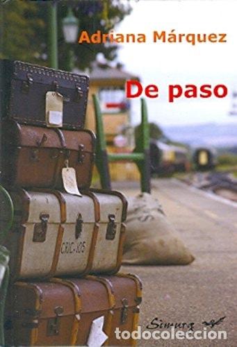 Libros: De paso - Adriana M&aacute;rquez - Foto 1