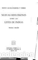 Libri di seconda mano: Nuevas reflexiones sobre las leyes de Indias - Niceto Alcal&aacute;-Zamora y Torres