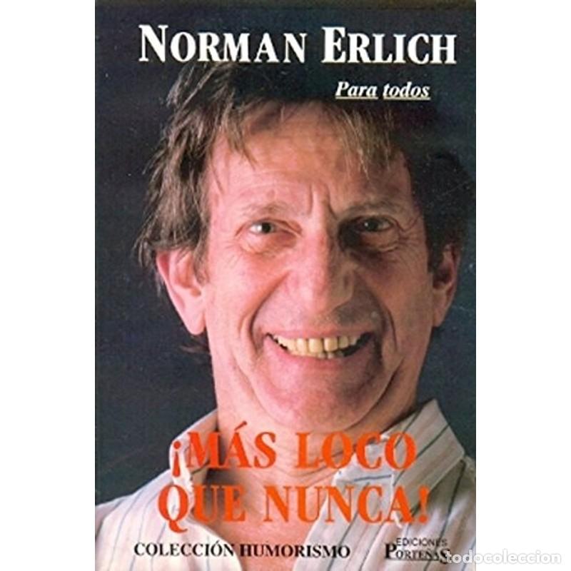 Libros: Mas loco que nunca! - Norman Erlich - Foto 1