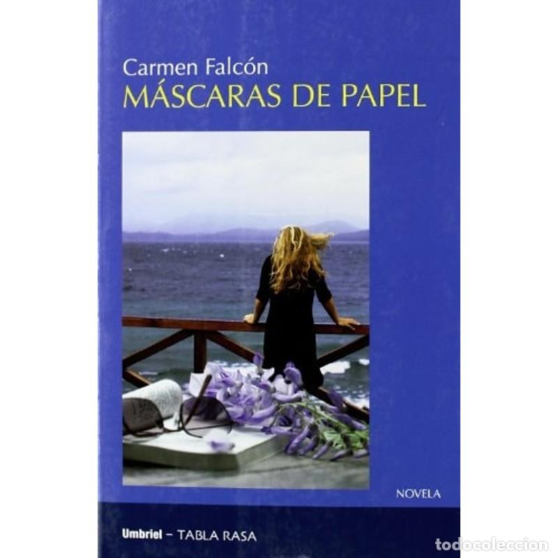 Libros: M&aacute;scaras de papel - Carmen Falc&oacute;n - Foto 1
