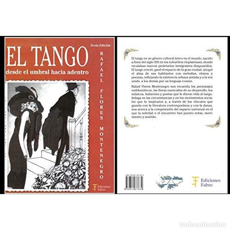 B&uuml;cher: El tango desde el umbral hacia adentro - Rafael Flores Montenegro
