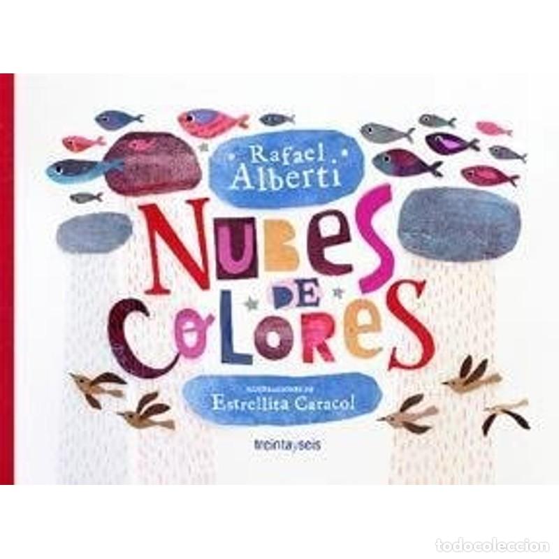Libros: Nubes de colores - Rafael Alberti - Foto 1