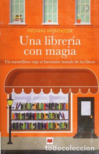 Libros: Una Libreria Con Magia - Thomas Montasser - Foto 1