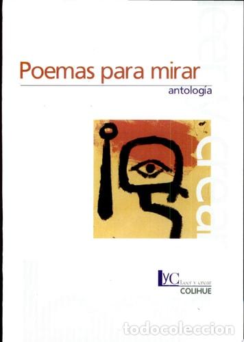 Libros: Poemas Para Mirar - Antologia - Foto 1