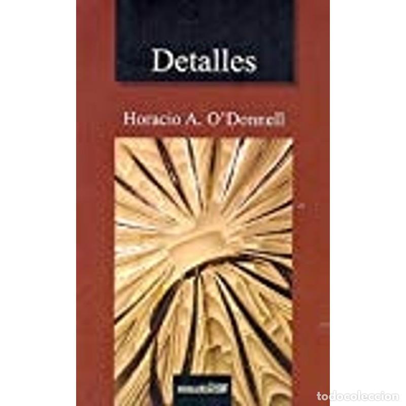 Libros: Detalles - Horacio ODonnell - Horacio ODonnell - Foto 1