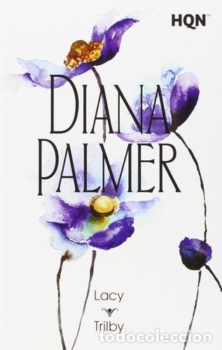 B&uuml;cher: Lacy Trilby - Diana Palmer