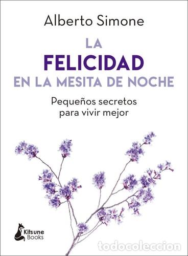 Libros: Felicidad En La Mesita de Noche - Alberto Simone - Foto 1