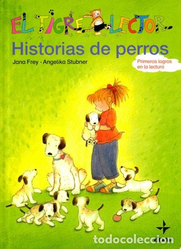 Libros: Historias de perros - Jana Frey - Foto 1