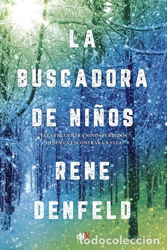 Libros: La Buscadora de Ni&ntilde;os - Rene Denfeld - Foto 1