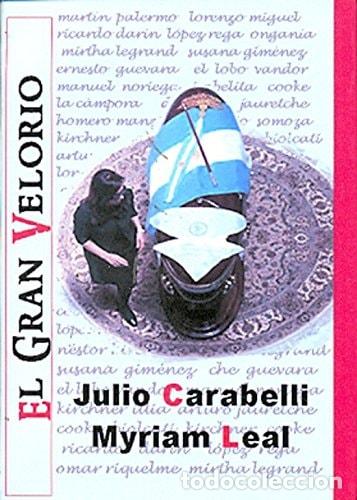 Libros: El gran velorio - Julio Carabelli - Foto 1