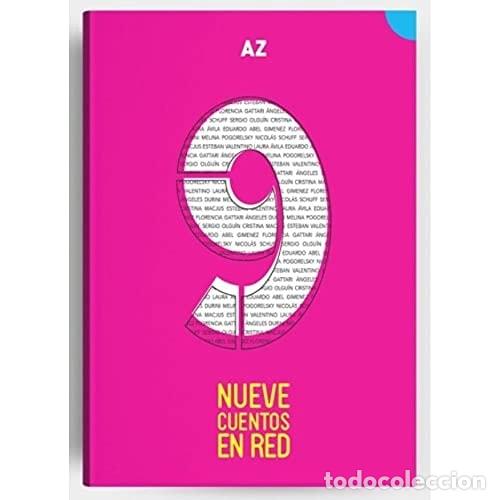 B&uuml;cher: Nueve cuentos en red - Laura &Aacute;vila, &Aacute;ngeles Durini, Florencia Gattari, Eduardo Abel Gimenez, Cristin
