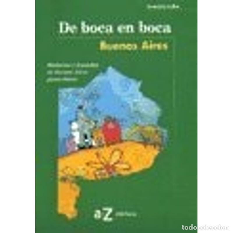 Libros: De Boca En Boca Buenos Aires - BEATRIZ ACTIS - Foto 1