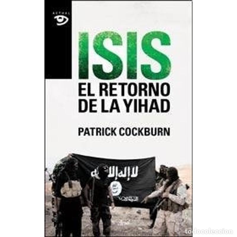 Libros: El retorno de la Jihaad - Patrick Cockburn - Foto 1