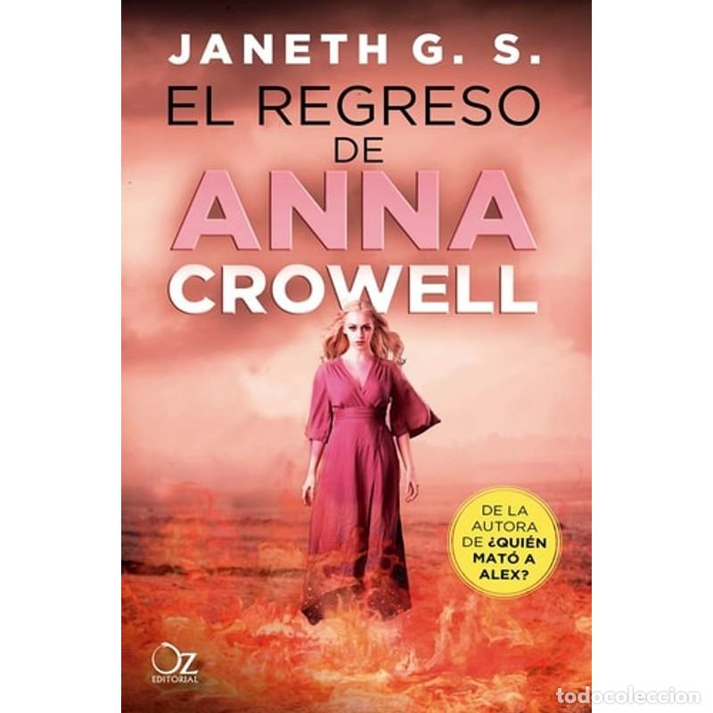 Libros: Regreso de Anna Crowell -Z - G. S. Janeth - Foto 1