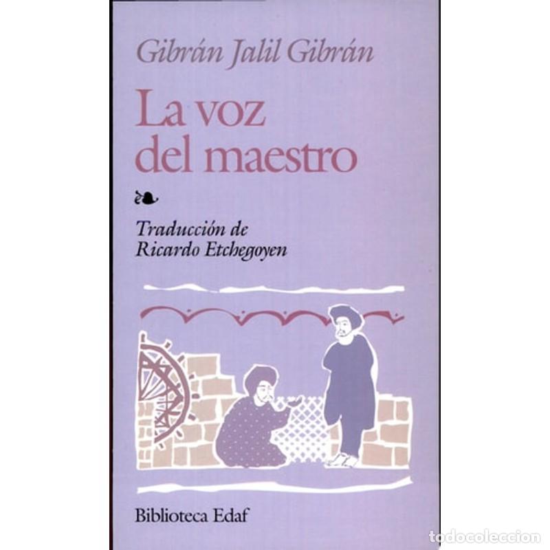 Libros: La voz del maestro - Gibr&aacute;n Jalil Gibr&aacute;n