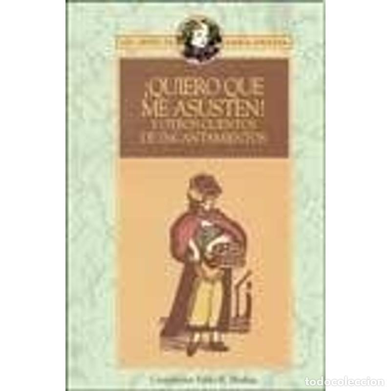 Libros: Quiero Que Me Asusten - unkknown - Foto 1