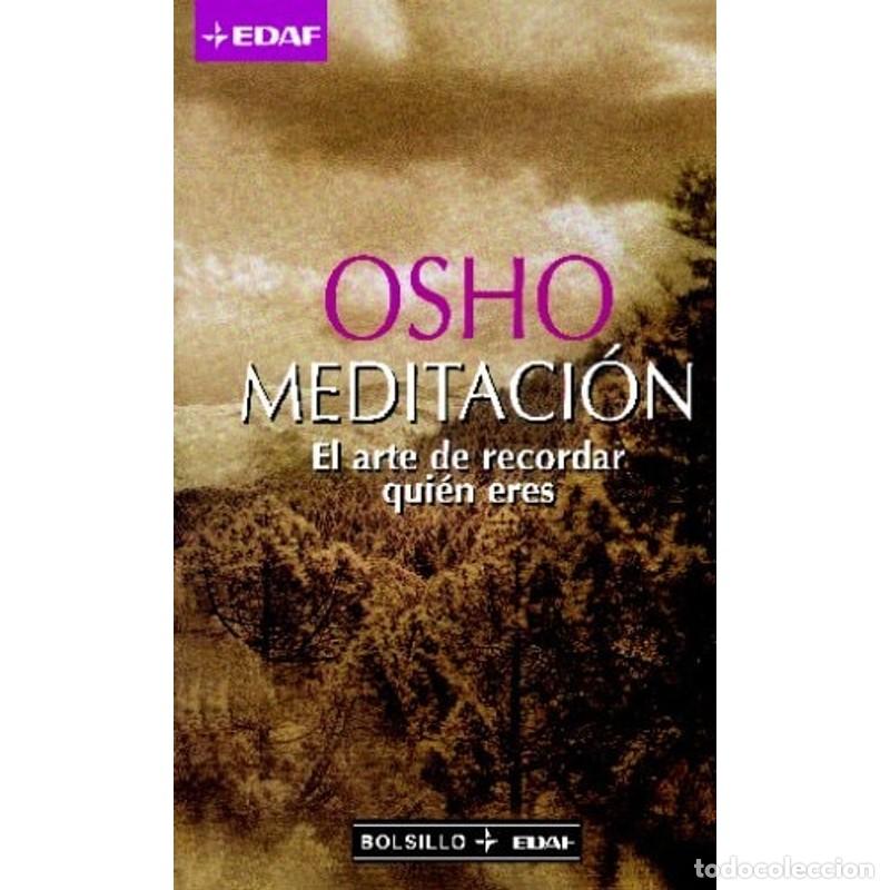 Libros: Meditaci&oacute;n el arte de recordar quien eres - Osho - Foto 1