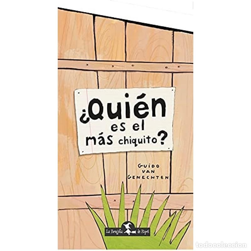 Libros: QUIEN ES EL MAS CHIQUITO ? - VAN GENECHTEN - Foto 1