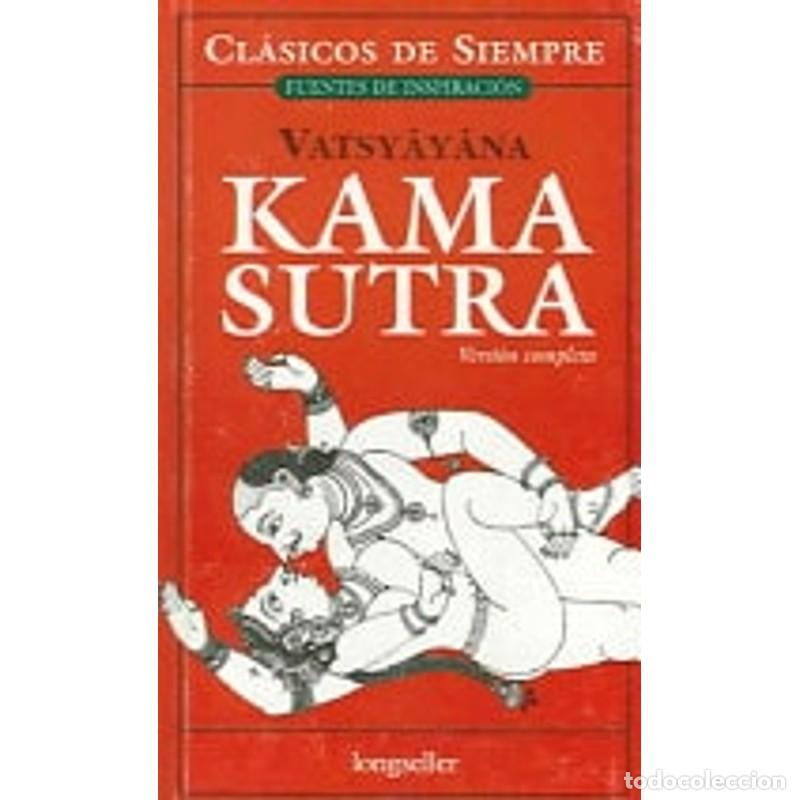 Libros: Kama Sutra versi&oacute;n completa - Vātsyāyana - Foto 1