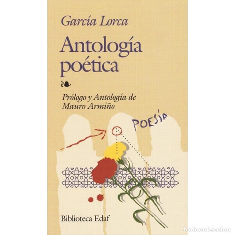 Libros: Antolog&iacute;a po&eacute;tica - Federico Garc&iacute;a Lorca - Federico Garc&iacute;a Lorca
