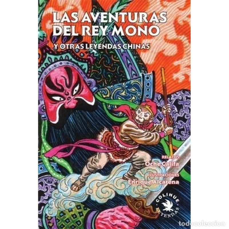 Livros em segunda m&atilde;o: AVENTURAS DEL REY MONO Y OTRAS LEYENDAS CHINAS, LAS (Spanish - CALIFA OCHE