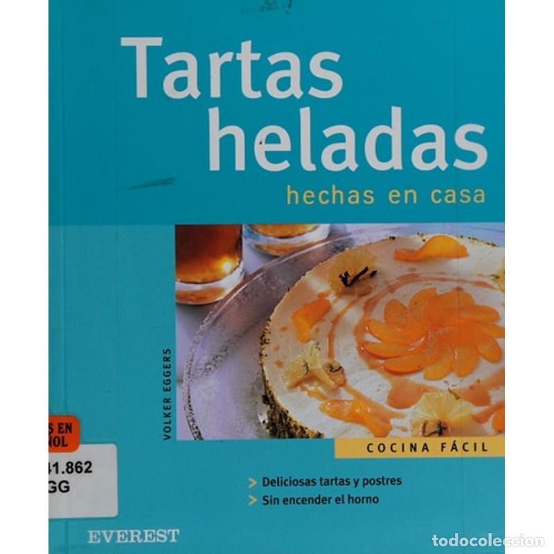 Libros: Tartas heladas hechas en casa - Eggers Volker - Foto 1