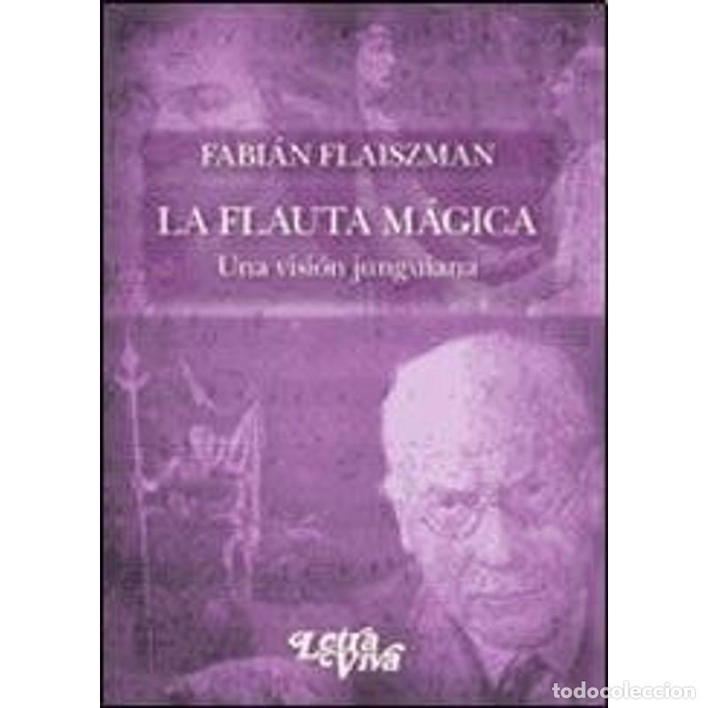 Libros: FLAUTA MAGICA, LA (Spanish Edition) - FABIAN FLAISZMAN - Foto 1