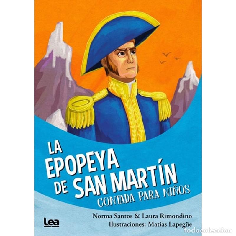 books: La Epopeya de San Martin Contada Para Ni&ntilde;os - Norma Santos